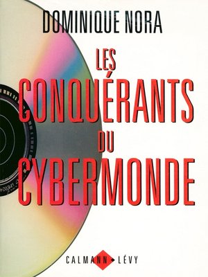 cover image of Les Conquérants du cybermonde